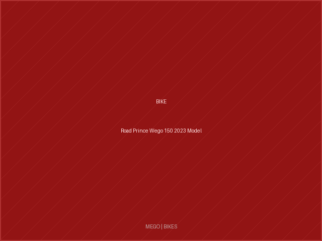 Road Prince Wego 150 2023 Model
