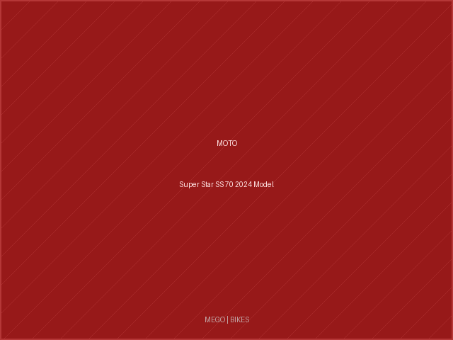 Super Star SS 70 2024 Model