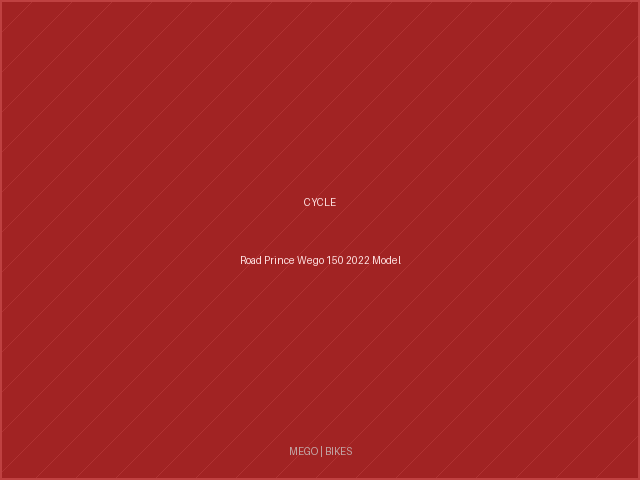 Road Prince Wego 150 2022 Model
