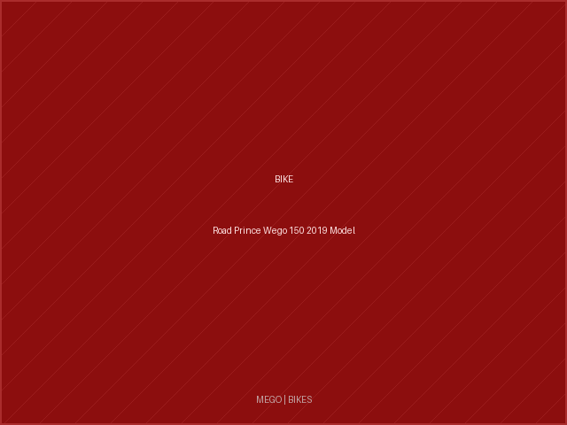 Road Prince Wego 150 2019 Model