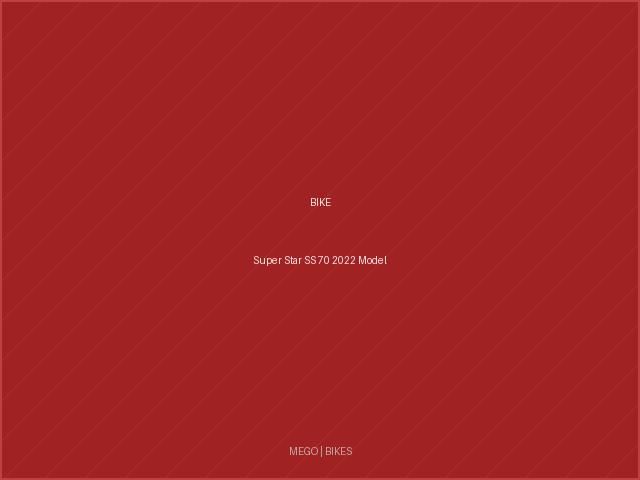 Super Star SS 70 2022 Model