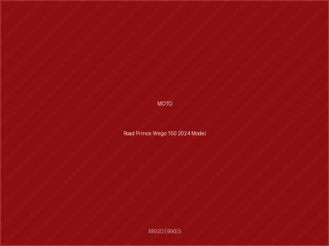Road Prince Wego 150 2024 Model