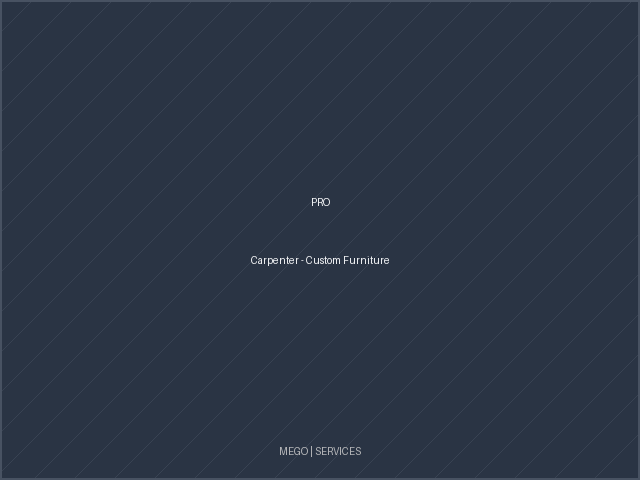 Carpenter - Custom Furniture